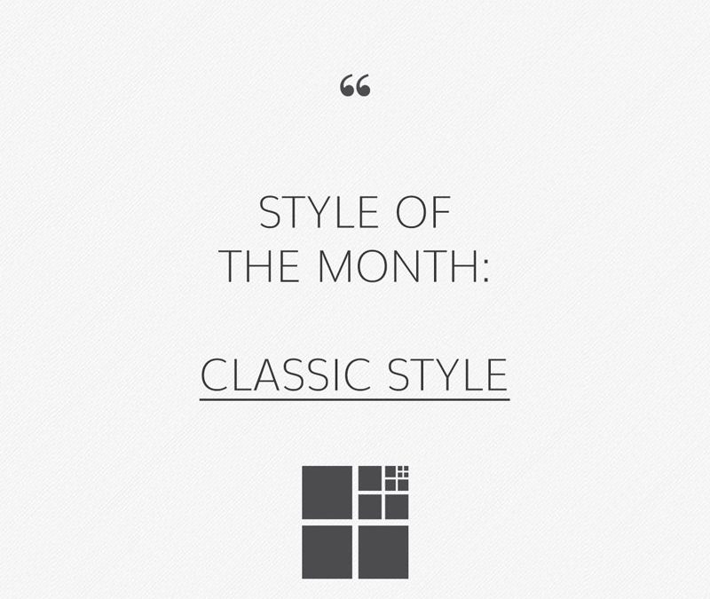 Classic style: Elegant and welcoming